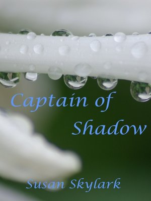 cover image of Captain of Shadow